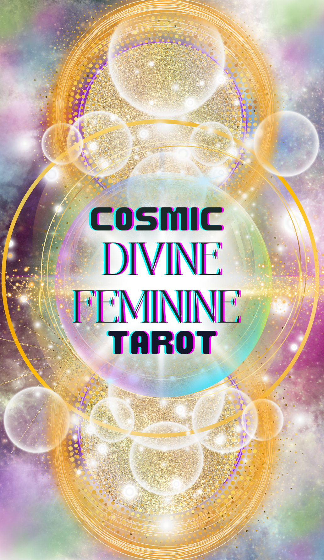 Inspirational Deck: Cosmic Divine Feminine Tarot