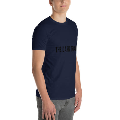 THE DARK TRIAD: Minimalist Unisex Short-Sleeve T-Shirt