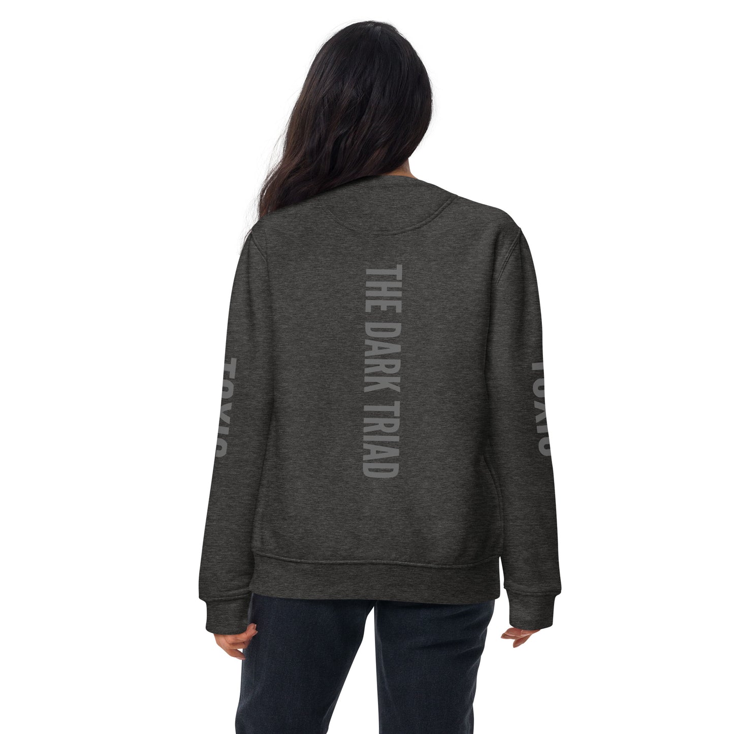 THE DARK TRIAD: Boundaries + Love Bomb + Gaslight Unisex Premium Sweatshirt