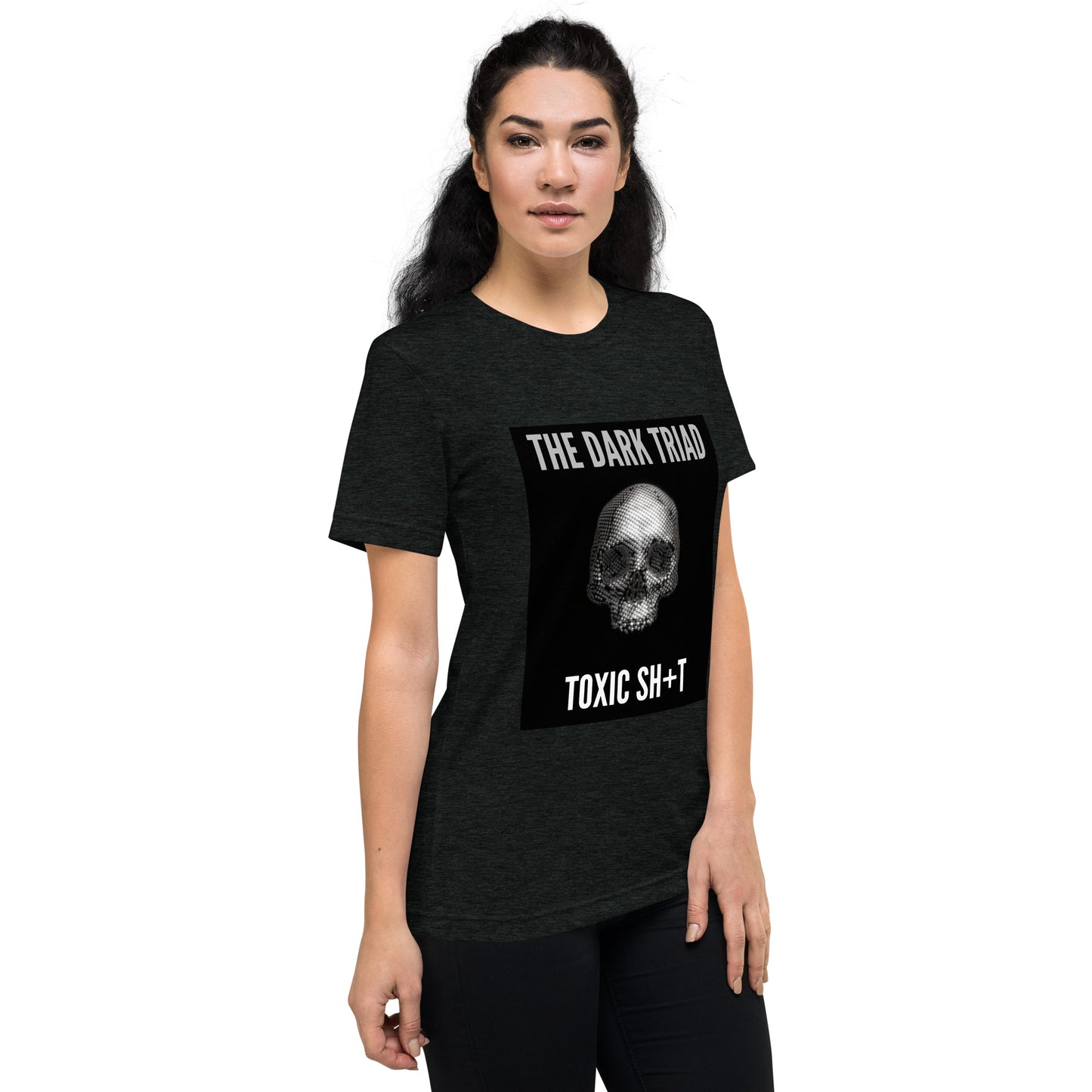 THE DARK TRIAD: TOXIC SH!T Short sleeve T-shirt