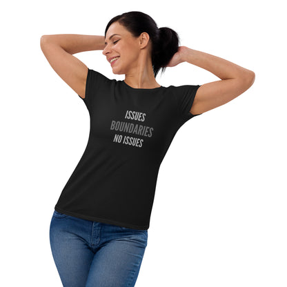 THE DARK TRIAD: NO ISSUES + BOUNDARIES Women's Short Sleeve T-shirt