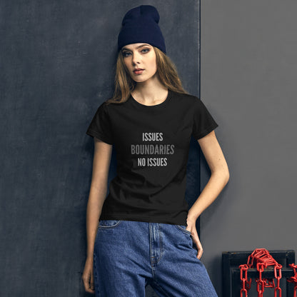 THE DARK TRIAD: NO ISSUES + BOUNDARIES Women's Short Sleeve T-shirt