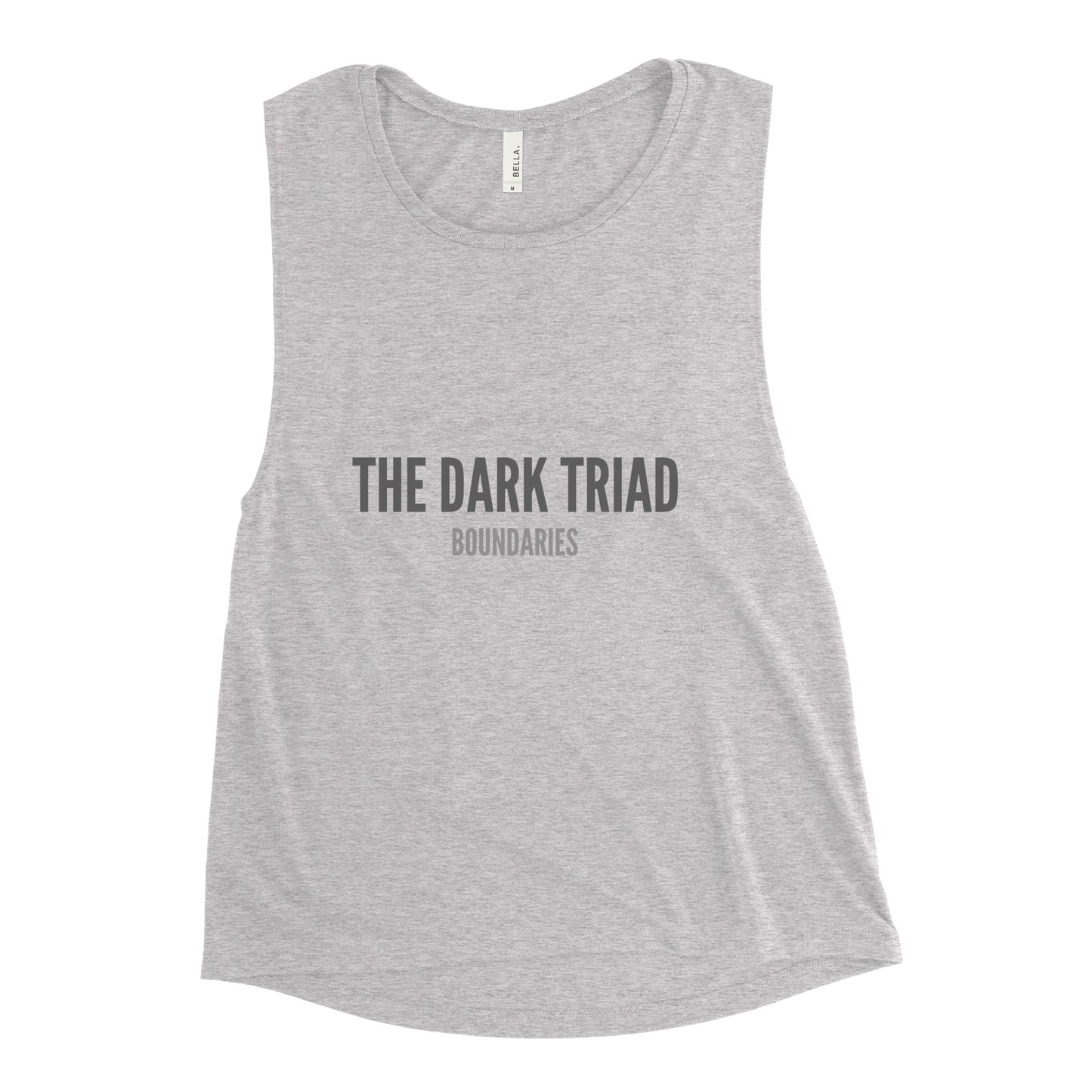 THE DARK TRIAD: BOUNDARIES Muscle Tank